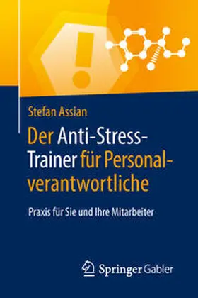 Assian |  Der Anti-Stress-Trainer für Personalverantwortliche | Buch |  Sack Fachmedien