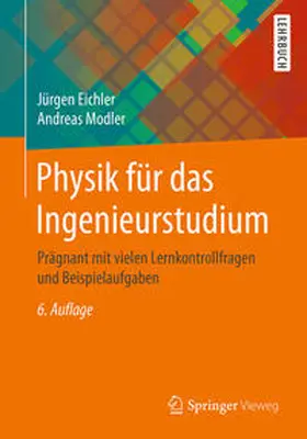 Eichler / Modler |  Physik für das Ingenieurstudium | eBook | Sack Fachmedien