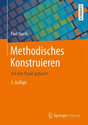 Naefe |  Methodisches Konstruieren | Buch |  Sack Fachmedien