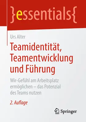 Alter |  Teamidentität, Teamentwicklung und Führung | eBook | Sack Fachmedien