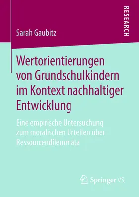 Gaubitz |  Wertorientierungen von Grundschulkindern im Kontext nachhaltiger Entwicklung | eBook | Sack Fachmedien