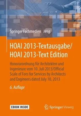 Springer Fachmedien Wiesbaden |  HOAI 2013-Textausgabe/HOAI 2013-Text Edition | Buch |  Sack Fachmedien