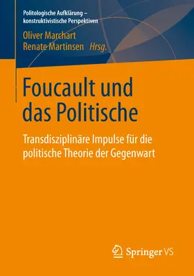 Marchart / Martinsen |  Foucault und das Politische | eBook | Sack Fachmedien