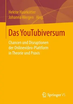 Wergen / Haarkötter |  Das YouTubiversum | Buch |  Sack Fachmedien