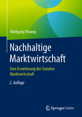 Vieweg |  Nachhaltige Marktwirtschaft | eBook | Sack Fachmedien