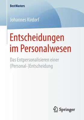 Kirdorf |  Entscheidungen im Personalwesen | eBook | Sack Fachmedien
