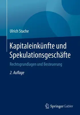 Stache |  Kapitaleinkünfte und Spekulationsgeschäfte | Buch |  Sack Fachmedien