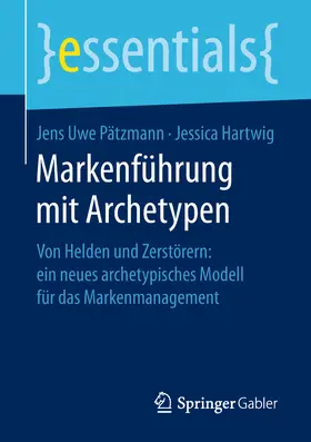 Pätzmann / Hartwig | Markenführung mit Archetypen | E-Book | sack.de