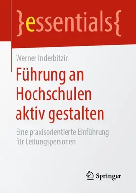 Inderbitzin |  Führung an Hochschulen aktiv gestalten | Buch |  Sack Fachmedien