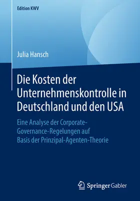 Hansch |  Die Kosten der Unternehmenskontrolle in Deutschland und den USA | eBook | Sack Fachmedien