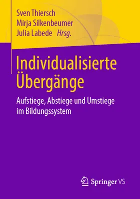 Thiersch / Silkenbeumer / Labede |  Individualisierte Übergänge | eBook | Sack Fachmedien