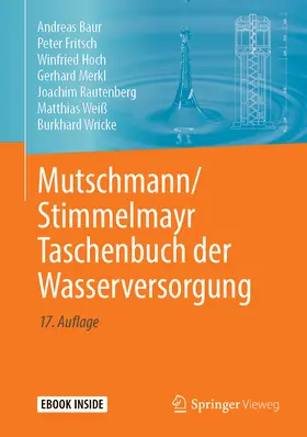 Baur / Fritsch / Hoch |  Mutschmann/Stimmelmayr Taschenbuch der Wasserversorgung | eBook | Sack Fachmedien