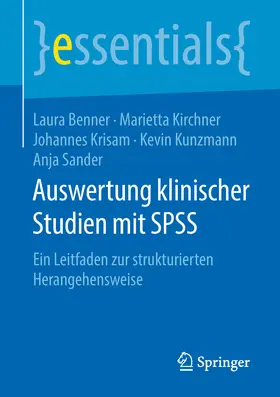 Benner / Kirchner / Krisam | Auswertung klinischer Studien mit SPSS | E-Book | sack.de