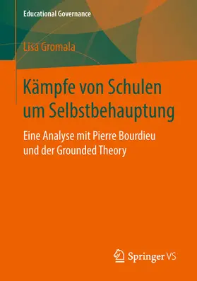 Gromala |  Kämpfe von Schulen um Selbstbehauptung | eBook | Sack Fachmedien