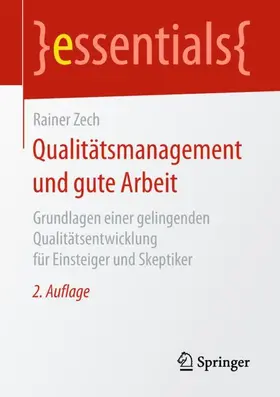 Zech |  Qualitätsmanagement und gute Arbeit | Buch |  Sack Fachmedien