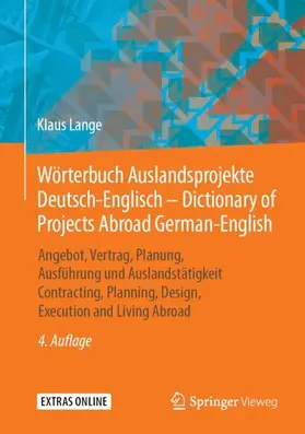 Lange |  Wörterbuch Auslandsprojekte Deutsch-Englisch - Dictionary of Projects Abroad German-English | Buch |  Sack Fachmedien