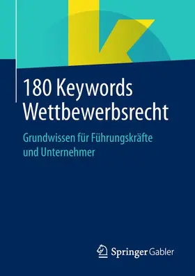  180 Keywords Wettbewerbsrecht | Buch |  Sack Fachmedien