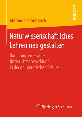 Koch |  Naturwissenschaftliches Lehren neu gestalten | eBook | Sack Fachmedien