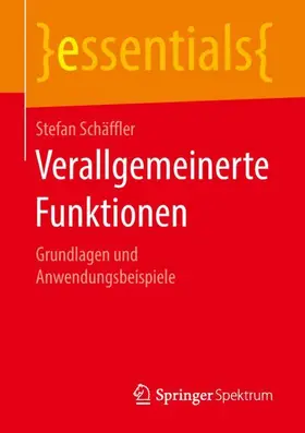 Schäffler |  Verallgemeinerte Funktionen | Buch |  Sack Fachmedien