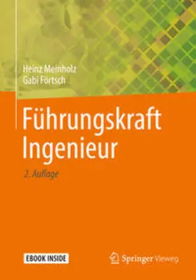 Meinholz / Förtsch |  Führungskraft Ingenieur | eBook | Sack Fachmedien