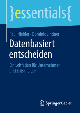 Niebler / Lindner |  Datenbasiert entscheiden | eBook | Sack Fachmedien