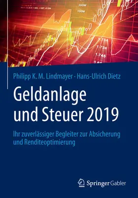 Lindmayer / Dietz |  Geldanlage und Steuer 2019 | eBook | Sack Fachmedien