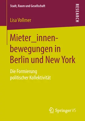 Vollmer |  Mieter_innenbewegungen in Berlin und New York | eBook | Sack Fachmedien