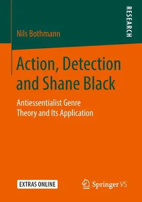 Bothmann |  Action, Detection and Shane Black | Buch |  Sack Fachmedien