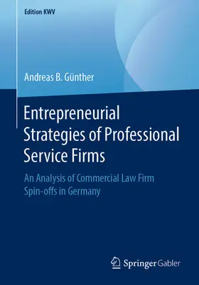 Günther | Entrepreneurial Strategies of Professional Service Firms | E-Book | sack.de