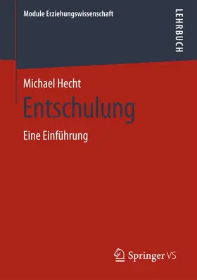 Wachendorff / Hecht |  Entschulung | Buch |  Sack Fachmedien