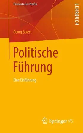 Eckert |  Politische Führung | Buch |  Sack Fachmedien