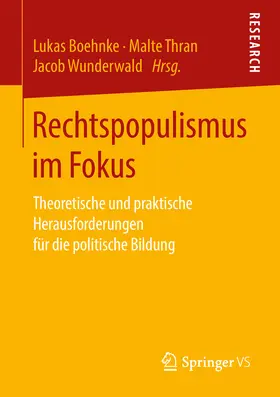 Boehnke / Thran / Wunderwald | Rechtspopulismus im Fokus | E-Book | sack.de