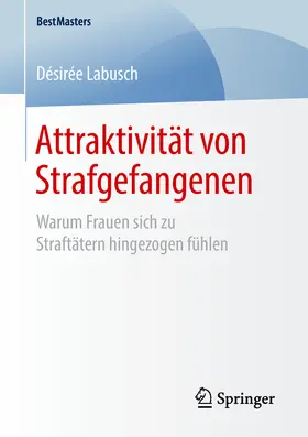 Labusch |  Attraktivität von Strafgefangenen | eBook | Sack Fachmedien
