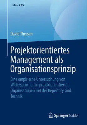 Thyssen | Projektorientiertes Management als Organisationsprinzip | E-Book | sack.de