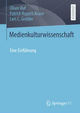 Ruf / Rupert-Kruse / Grabbe |  Medienkulturwissenschaft | eBook | Sack Fachmedien