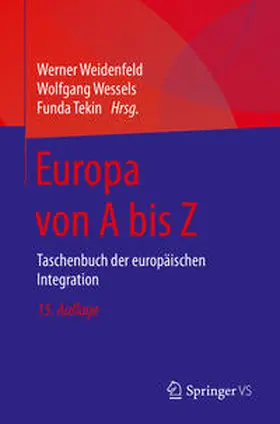 Weidenfeld / Wessels / Tekin |  Europa von A bis Z | eBook | Sack Fachmedien