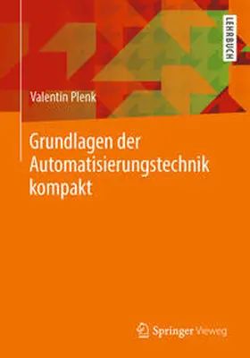 Plenk |  Grundlagen der Automatisierungstechnik kompakt | eBook | Sack Fachmedien