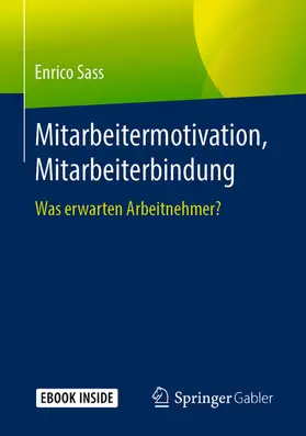 Sass |  Mitarbeitermotivation, Mitarbeiterbindung | eBook | Sack Fachmedien