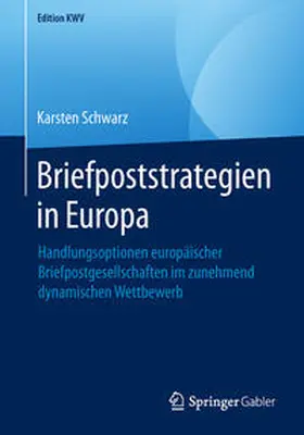 Schwarz |  Briefpoststrategien in Europa | eBook | Sack Fachmedien