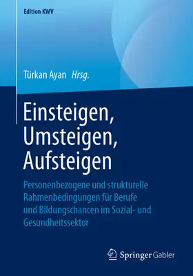 Ayan | Einsteigen, Umsteigen, Aufsteigen | E-Book | sack.de