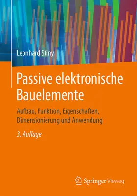 Stiny |  Passive elektronische Bauelemente | eBook | Sack Fachmedien
