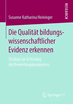Heininger | Die Qualität bildungswissenschaftlicher Evidenz erkennen | E-Book | sack.de