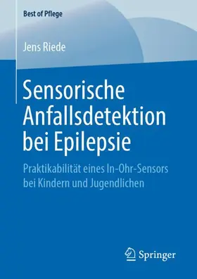 Riede |  Sensorische Anfallsdetektion bei Epilepsie | Buch |  Sack Fachmedien