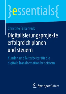 Falkenreck | Digitalisierungsprojekte erfolgreich planen und steuern | E-Book | sack.de