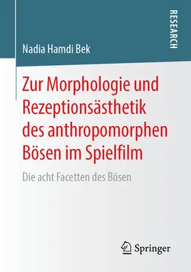 Hamdi Bek | Zur Morphologie und Rezeptionsästhetik des anthropomorphen Bösen im Spielfilm | E-Book | sack.de