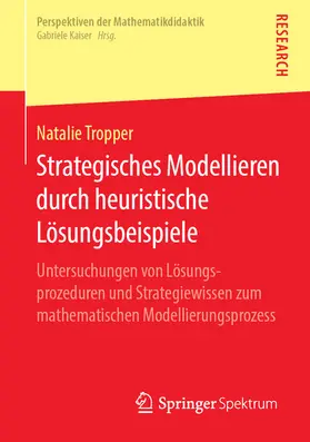 Tropper |  Strategisches Modellieren durch heuristische Lösungsbeispiele | eBook | Sack Fachmedien
