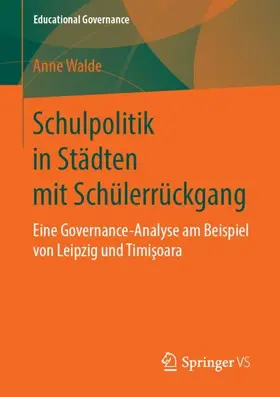 Walde |  Schulpolitik in Städten mit Schülerrückgang | Buch |  Sack Fachmedien
