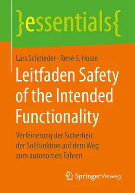 Schnieder / Hosse |  Leitfaden Safety of the Intended Functionality | eBook | Sack Fachmedien