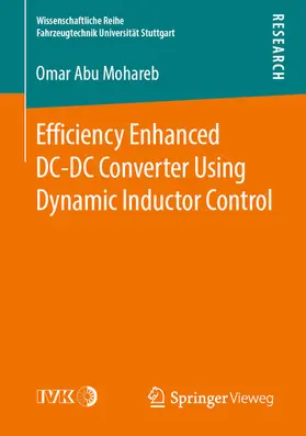 Abu Mohareb | Efficiency Enhanced DC-DC Converter Using Dynamic Inductor Control | E-Book | sack.de