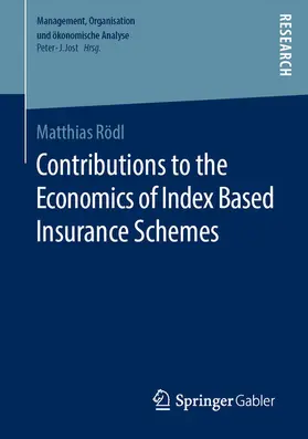 Rödl | Contributions to the Economics of Index Based Insurance Schemes | E-Book | sack.de